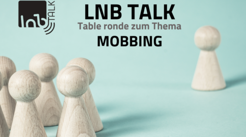 LNB Talks – Mobbing